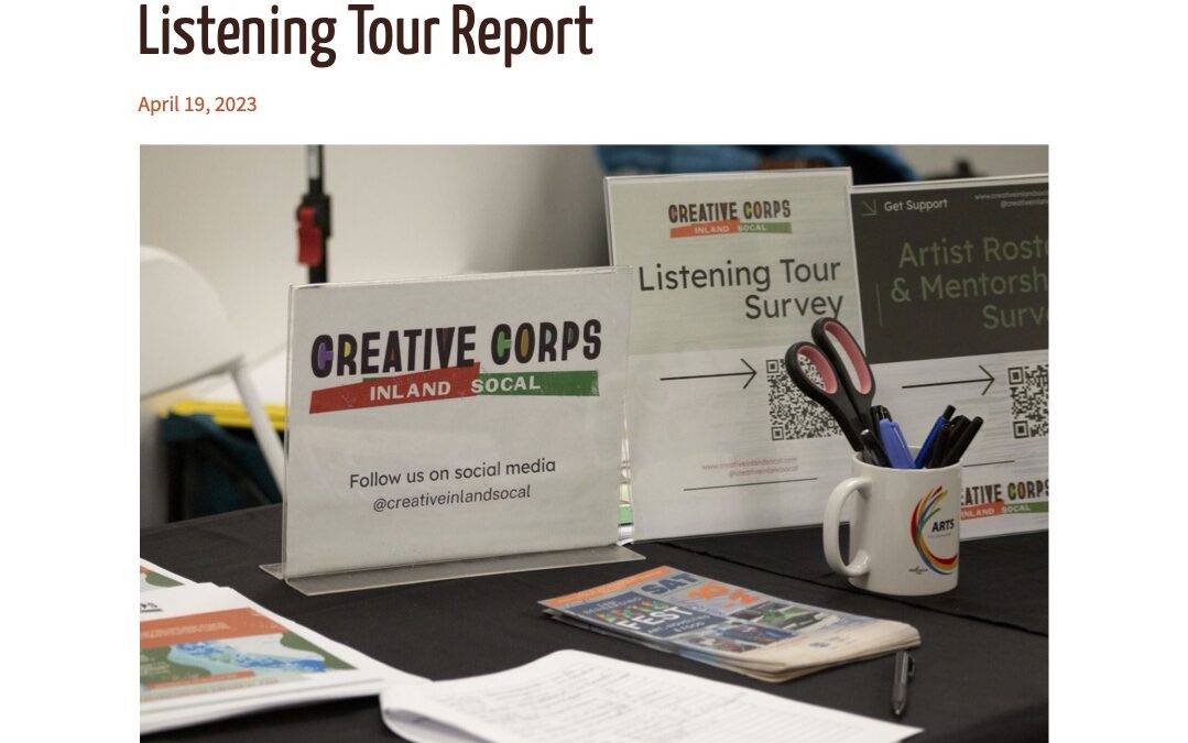 Creative Corps Inland Empire 2023 Listening Session Report