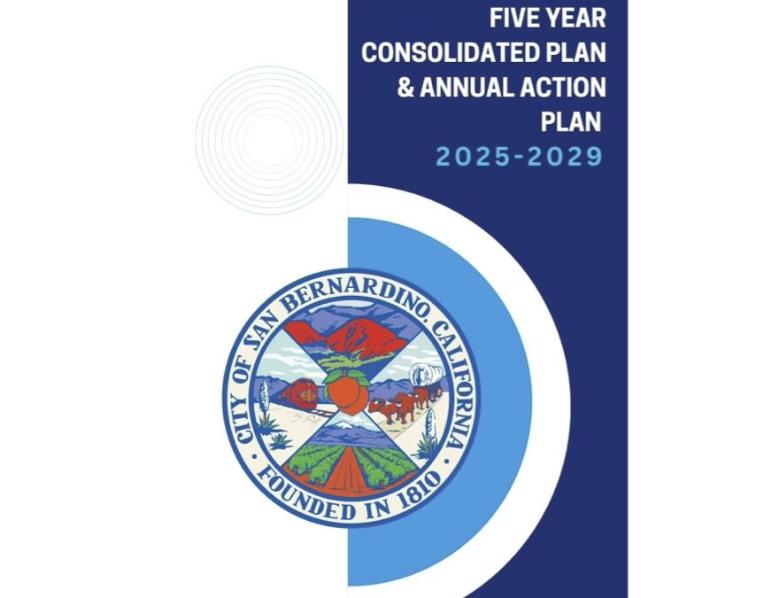 City of San Bernardino Five Year Consolidated Plan and Annual Action Plan 2025-2029