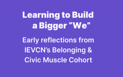 Learning to Build a Bigger “We”